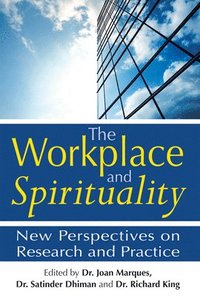 bokomslag The Workplace and Spirituality