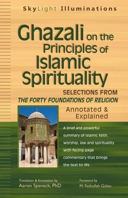 bokomslag Ghazali on the Principles of Islamic Spirituality