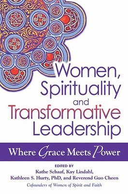 Women, Spirituality and Transformative Leadership 1