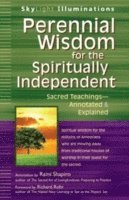 bokomslag Perennial Wisdom for the Spiritually Independent