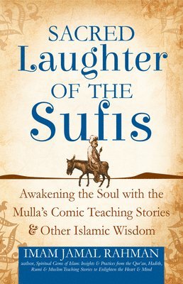 Sacred Laughter of the Sufis 1