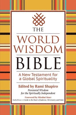 The World Wisdom Bible 1
