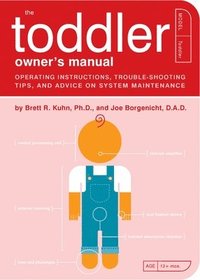 bokomslag The Toddler Owner's Manual