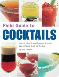 bokomslag Field Guide to Cocktails