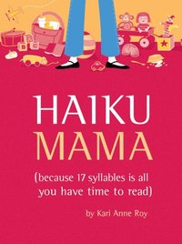 bokomslag Haiku Mama