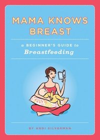 bokomslag Mama Knows Breast