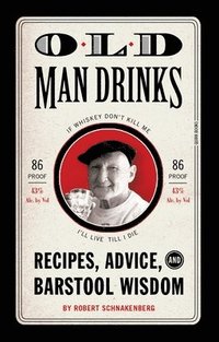 bokomslag Old Man Drinks