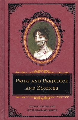 bokomslag Pride and Prejudice and Zombies: The Deluxe Heirloom Edition