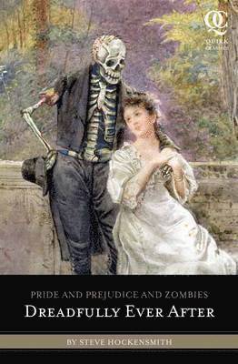 bokomslag Pride and Prejudice and Zombies: Dreadfully Ever After