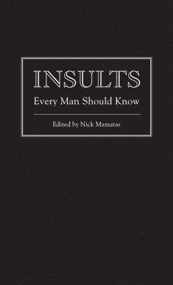 bokomslag Insults Every Man Should Know