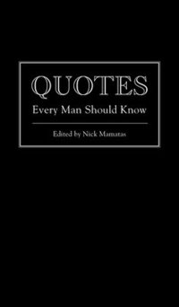 bokomslag Quotes Every Man Should Know