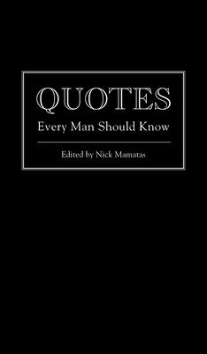 bokomslag Quotes Every Man Should Know