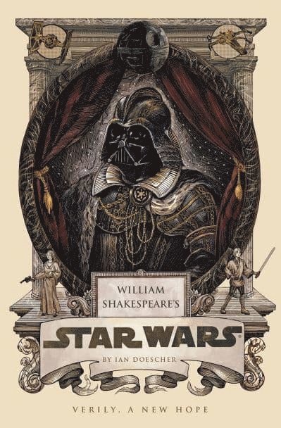 Ian Doescher - Doescher, I: William Shakespeare's Star Wars, Inbunden