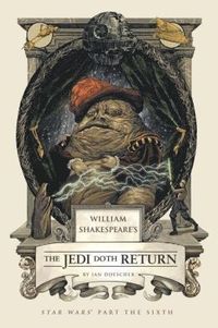 bokomslag William Shakespeare's The Jedi Doth Return