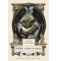 bokomslag William Shakespeare's The Empire Striketh Back