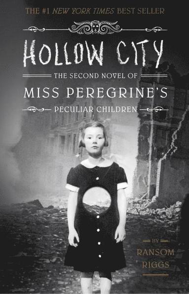 bokomslag Hollow City: The Second Novel of Miss Peregrine's Children