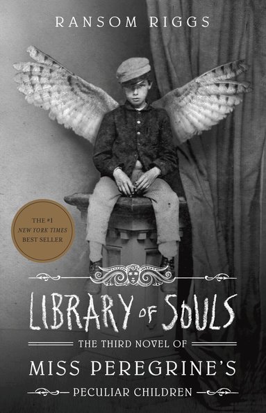 Ransom Riggs - Library of Souls, Inbunden