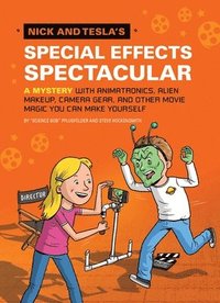 bokomslag Nick and Tesla's Special Effects Spectacular