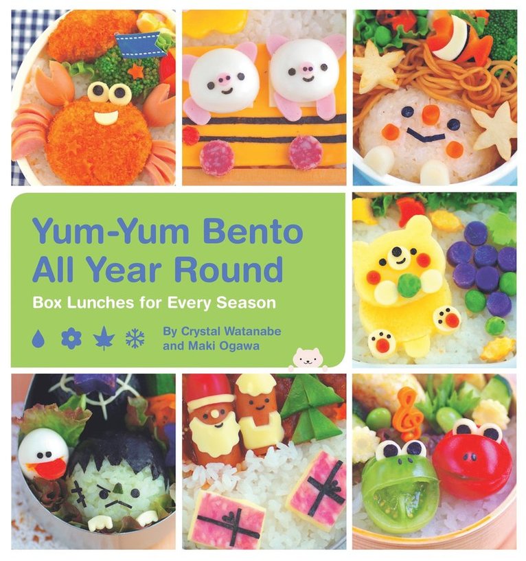 Crystal Watanabe, Maki Ogawa - Yum-Yum Bento All Year Round, Häftad