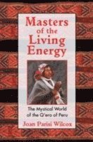 Masters of the Living Energy 1