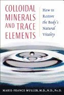 bokomslag Colloidal Minerals and Trace Elements