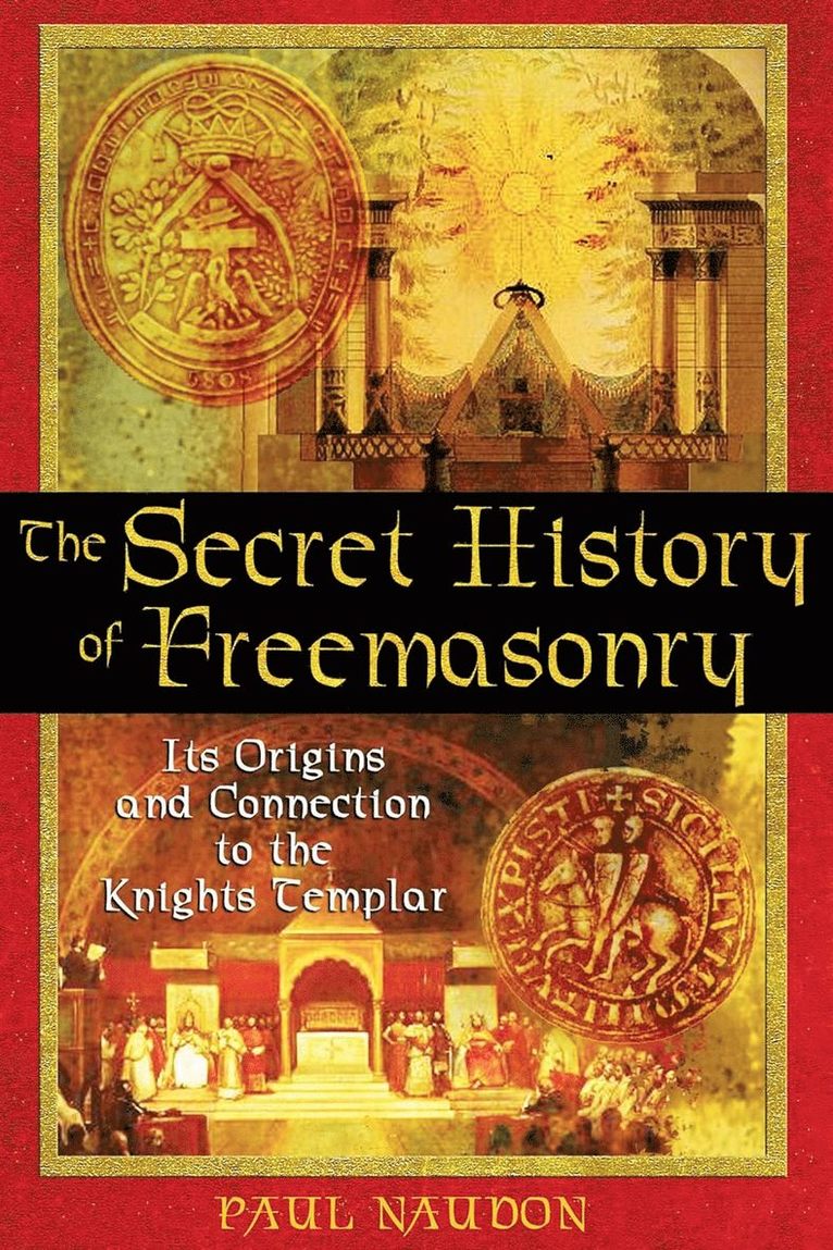 The Secret History of Freemasonry 1