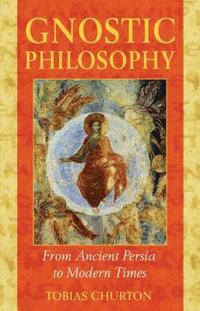bokomslag Gnostic Philosophy