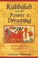 bokomslag Kabbalah and the Power of Dreaming