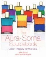 bokomslag The Aura-Soma Sourcebook