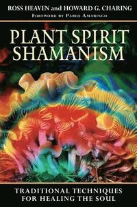 bokomslag Plant Spirit Shamanism