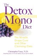 Christopher Vasey - Detox Mono Diet, Häftad