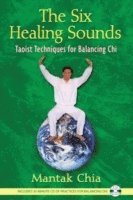 bokomslag The Six Healing Sounds