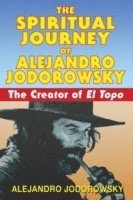 bokomslag The Spiritual Journey of Alejandro Jodorowsky