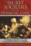 bokomslag Secret Societies and the Hermetic Code