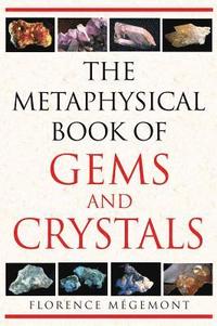 bokomslag Metaphysical Book of Gems and Crystals