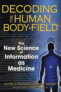 bokomslag Decoding the Human Body-Field