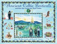 bokomslag The Ancient Celtic Festivals