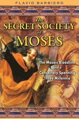 bokomslag The Secret Society of Moses