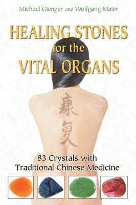 Healing Stones for the Vital Organs 1