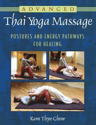 bokomslag Advanced Thai Yoga Massage