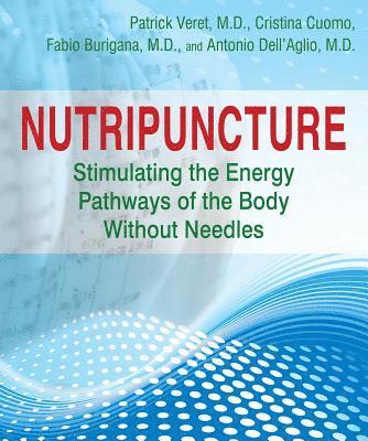 bokomslag Nutripuncture: Essential Nutrients For The Meridians