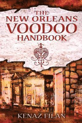 The New Orleans Voodoo Handbook 1