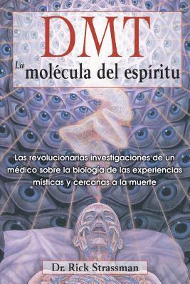 DMT: La molcula del espritu 1