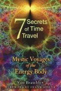 bokomslag Seven Secrets of Time Travel