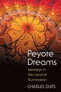 bokomslag Peyote Dreams