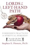 Stephen E. Flowers - Lords of the Left-Hand Path, Häftad