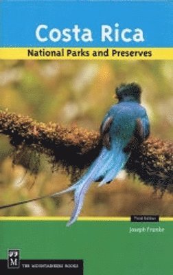 Joseph Franke - Costa Rica's National Parks and Preserves, Häftad