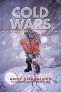 bokomslag Cold Wars: Climbing the Fine Line Between Risk and Reality