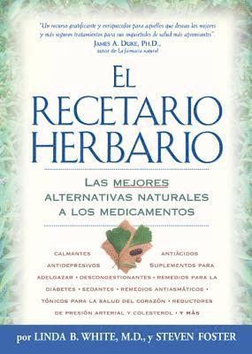 bokomslag El Recetario Herbario: Las mejores alternativas naturales a los medicamentos