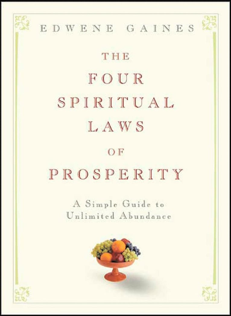 Four Spiritual Laws of Prosperity
